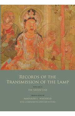 Poza produsului Records of the Transmission of the Lamp (Jingde Chuandeng Lu): Vol. 4 (Books 14-17) - The Shitou Line - Daoyuan