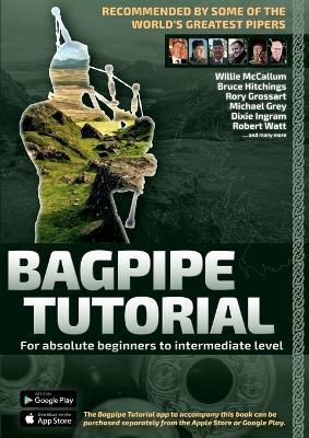 Bagpipe Tutorial incl. app cooperation: For absolute beginners and intermediate bagpiper - Andreas Hambsch