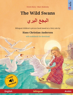 The Wild Swans - البجع البري (English - Arabic) - Ulrich Renz