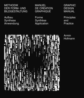 Graphic Design Manual: Principles and Practice - Armin Hofmann