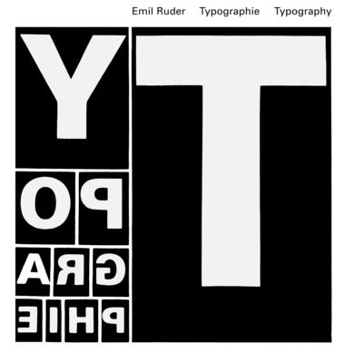 Typographie: A Manual of Design - Emil Ruder