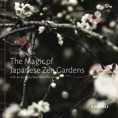 The Magic of Japanese Zen Gardens: A Meditative Journey - Thomas Kierok