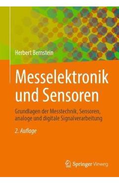 Coperta cărții 'Messelektronik Und Sensoren: Grundlagen Der Messtechnik, Sensoren, Analoge Und Digitale Signalverarbeitung - Herbert'