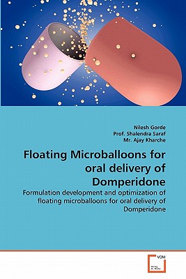 Floating Microballoons for oral delivery of Domperidone - Nilesh Gorde