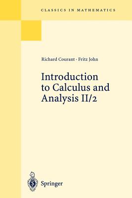 Introduction to Calculus and Analysis II/2: Chapters 5 - 8 - Richard Courant