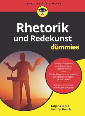 Coperta cărții 'Rhetorik Für Dummies - Tatjana Ditko'