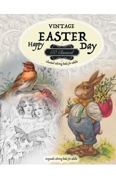 VINTAGE EASTER Classical coloring books for adults. Grayscale coloring books for adults: Realistic greyscale coloring books for adults - Co Classical