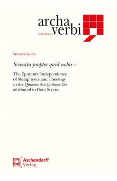 Coperta cărții 'Scientia Propter Quid Nobis: The Epistemic Independence of Metaphysics and Theology in the Quaestio de Cognitione Dei'