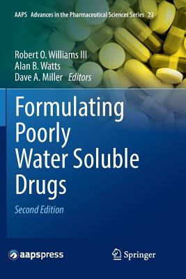 Formulating Poorly Water Soluble Drugs - Robert O. Williams Iii