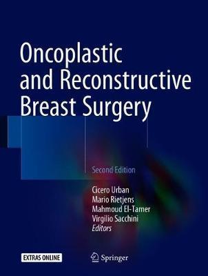 Oncoplastic and Reconstructive Breast Surgery - Cicero Urban