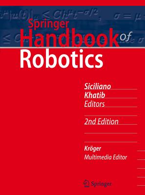 Springer Handbook of Robotics - Bruno Siciliano