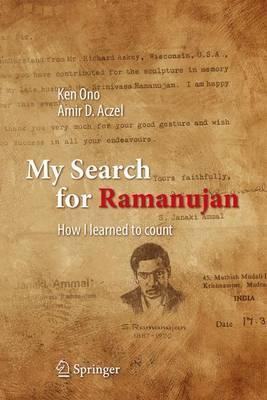 My Search for Ramanujan: How I Learned to Count - Ken Ono