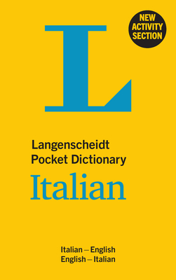 Coperta cărții 'Langenscheidt Pocket Dictionary Italian: Italian-English/English-Italian - Langenscheidt Editorial Team'