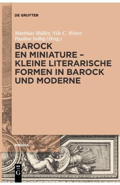 Coperta cărții 'Barock en miniature - Kleine literarische Formen in Barock und Moderne - No Contributor'