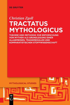 Tractatus mythologicus - Christian Zgoll