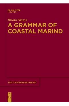 Coperta cărții 'A Grammar of Coastal Marind - Bruno Olsson'