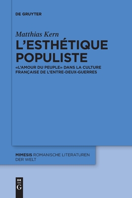 L'esthétique populiste - Matthias Kern