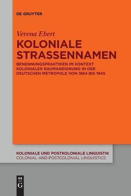 Coperta cărții 'Koloniale Straßennamen - Verena Ebert'