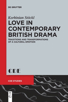 Love in Contemporary British Drama - Korbinian Stöckl