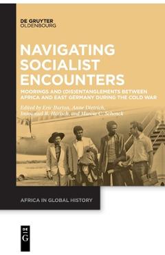 Coperta cărții 'Navigating Socialist Encounters - No Contributor'