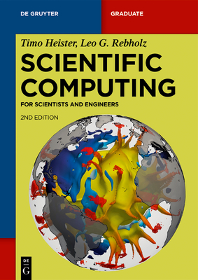 Scientific Computing - Timo Leo G. Heister Rebholz
