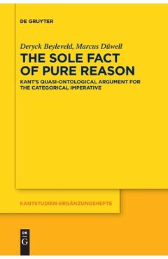 Coperta cărții 'The Sole Fact of Pure Reason - Deryck Marcus Beyleveld D�well'