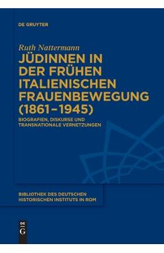 Coperta cărții 'Jüdinnen in der frühen italienischen Frauenbewegung (1861-1945) - Ruth Nattermann'