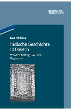 Coperta cărții 'Jüdische Geschichte in Bayern - Rolf Kießling'