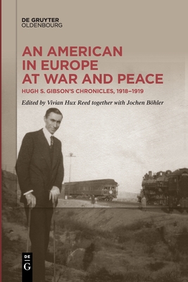 An American in Europe at War and Peace - No Contributor