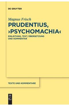 Coperta cărții 'Prudentius, >Psychomachia - Magnus Frisch'