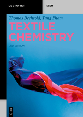 Textile Chemistry - Thomas Tung Bechtold Pham