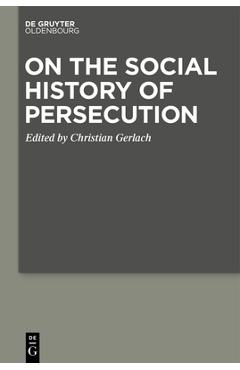 Coperta cărții 'On the Social History of Persecution - No Contributor'
