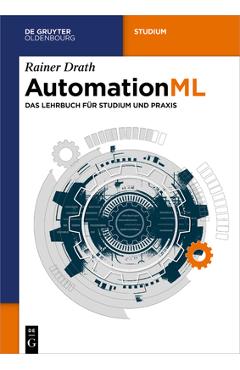 Coperta cărții 'AutomationML - Rainer Drath'