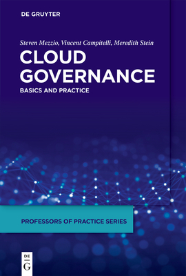 Cloud Governance: Basics and Practice - Steven Mezzio