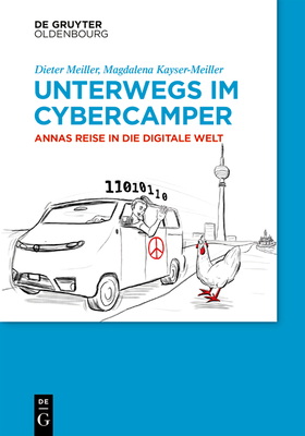 Coperta cărții 'Unterwegs im Cyber-Camper - Magdalena Kayser-meiller'