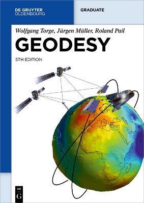 Geodesy - Wolfgang Jürgen Rol Torge Müller Pail