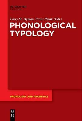 Phonological Typology - Larry M. Hyman
