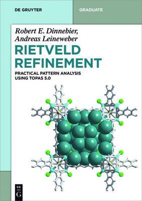 Rietveld Refinement: Practical Powder Diffraction Pattern Analysis Using Topas - Robert E. Dinnebier