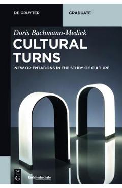 Poza produsului Cultural Turns - Doris Bachmann-medick