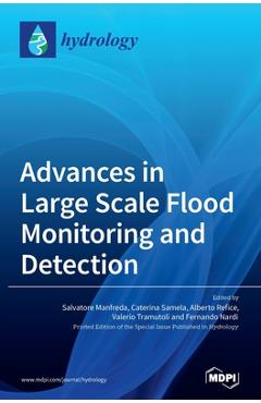 Coperta cărții 'Advances in Large Scale Flood Monitoring and Detection - Salvatore Manfreda'