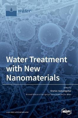 Coperta cărții 'Water Treatment with New Nanomaterials - Shahin Homaeigohar'
