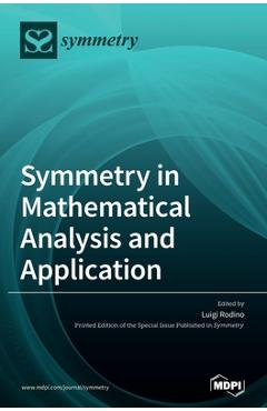 Coperta cărții 'Symmetry in Mathematical Analysis and Application - Luigi Rodino'