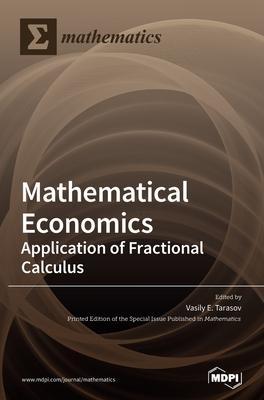Mathematical Economics - Vasily E. Tarasov