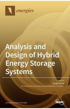 Coperta cărții 'Analysis and Design of Hybrid Energy Storage Systems - Jorge Garcia'