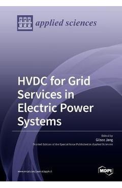 Coperta cărții 'HVDC for Grid Services in Electric Power Systems - Gilsoo Jang'
