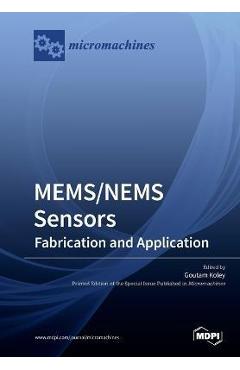 Coperta cărții 'MEMS/NEMS Sensors: Fabrication and Application - Goutam Koley'