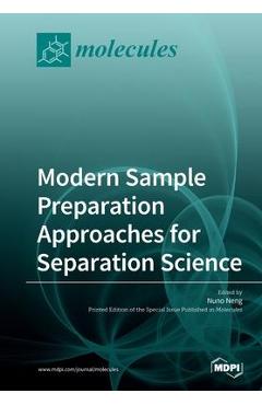 Coperta cărții 'Modern Sample Preparation Approaches for Separation Science - Nuno Neng'