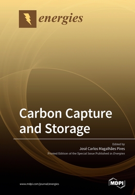 Coperta cărții 'Carbon Capture and Storage - José Carlos Magalhães Pires'