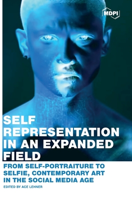 Self Representation in an Expanded Field - Ace Lehner