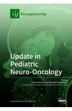 Coperta cărții 'Update in Pediatric Neuro-Oncology - Soumen Khatua'